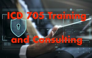 ICD 705 training and consulting
